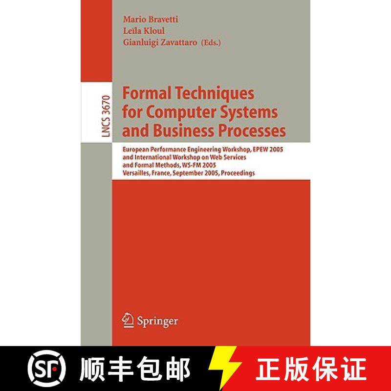 【3-4周达】Formal Techniques for Computer Systems and Business Processes: European Performance Engine... [9783540287018]