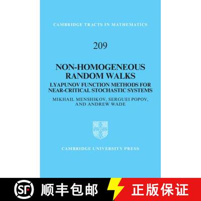 【3-4周达】精装 Non-homogeneous Random Walks: Lyapunov Function Methods for Near-Critical Stochastic ... [9781107026698]