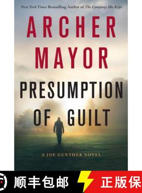 【3-4周达】Presumption of Guilt: A Joe Gunther Novel [9781250145413]