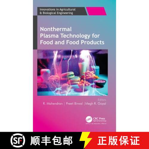 【3-4周达】精装 Nonthermal Plasma Technology for Food and Food Products [9781774917701]