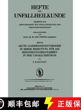 【3-4周达】Akute Gliedmassendystrophie in Ihrer Bedeutung Für Die Behandlungsmassnahmen in Der Unfal... [9783662387559]