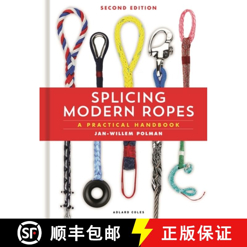 【3-4周达】Splicing Modern Ropes 2nd Edition: A Practical Handbook [9781399417266]