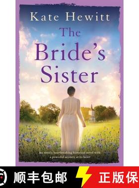 【3-4周达】The Bride's Sister: An utterly heartbreaking historical novel with a powerful mystery at i... [9781803148373]