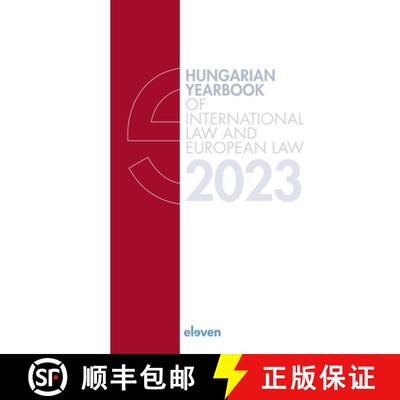 【3-4周达】精装 Hungarian Yearbook of International Law and European Law 2023 [9789047301776]