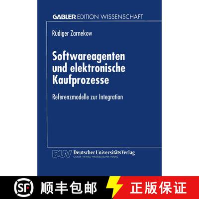 【3-4周达】Softwareagenten und elektronische Kaufprozesse : Referenzmodelle zur Integration [9783824469369]