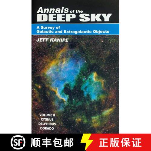 预订 Annals of the Deep Sky – A Survey of Galactic and Extragalactic Objects, Volume 8 [9781942675143]