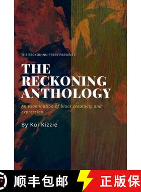 【3-4周达】The Reckoning Anthology: An examination of black creativity and expression [9781735571416]