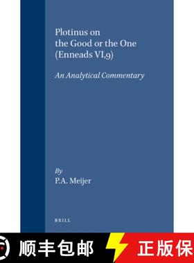 预订 Plotinus on the Good or the One (Enneads VI,9): An Analytical Commentary [9789050630825]