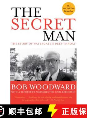 【3-4周达】The Secret Man: The Story of Watergate's Deep Throat [9780743287166]