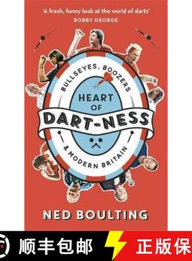 【3-4周达】Heart of Dart-ness: Bullseyes, Boozers and Modern Britain [9781788702119]