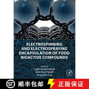Bioactive 9780443222283 Electrospinning Encapsulation Electrospraying 4周达 and Compounds Food