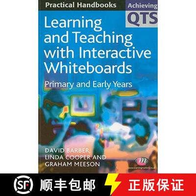 【3-4周达】Learning and Teaching with Interactive Whiteboards: Primary and Early Years [9781844450817]