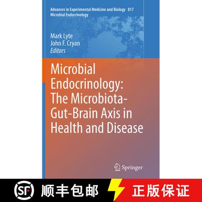 【3-4周达】Microbial Endocrinology: The Microbiota-Gut-Brain Axis in Health and Disease [9781493955015]