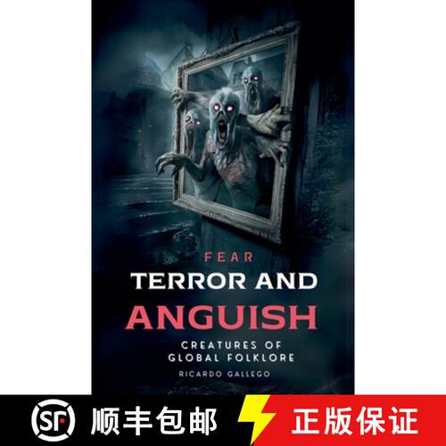 【3-4周达】Fear Terror And Anguish [9798224669486]