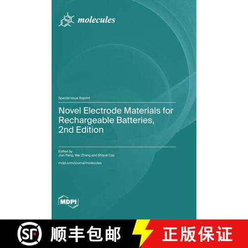 【3-4周达】精装 Novel Electrode Materials for Rechargeable Batteries, 2nd Edition [9783725864201]