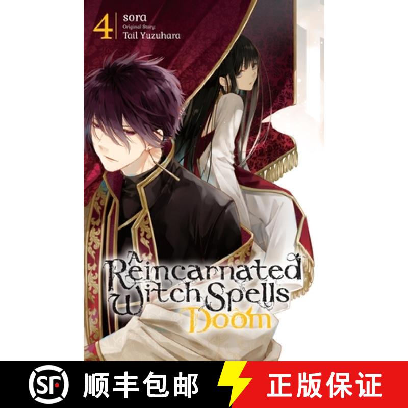 【3-4周达】A Reincarnated Witch Spells Doom, Vol. 4: Volume 4 [9781975352653]