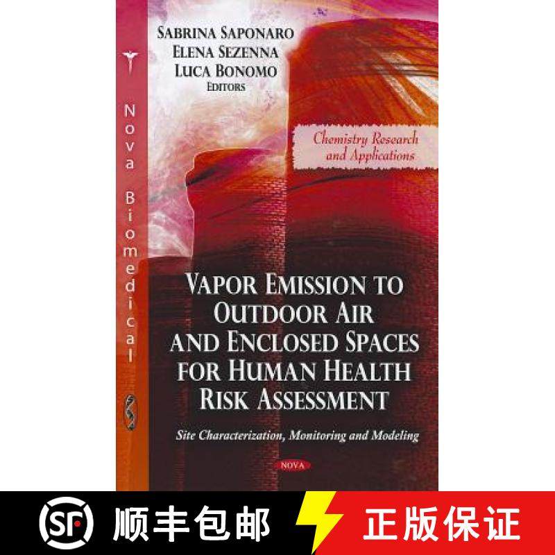 【3-4周达】Vapor Emission to Outdoor Air and Enclosed Spaces for Human Health Risk Assessment: Site C... [9781617286926]