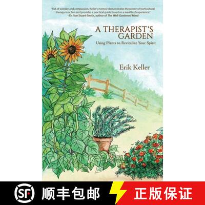 【3-4周达】A Therapist's Garden: Using Plants to Revitalize Your Spirit [9781684339143]