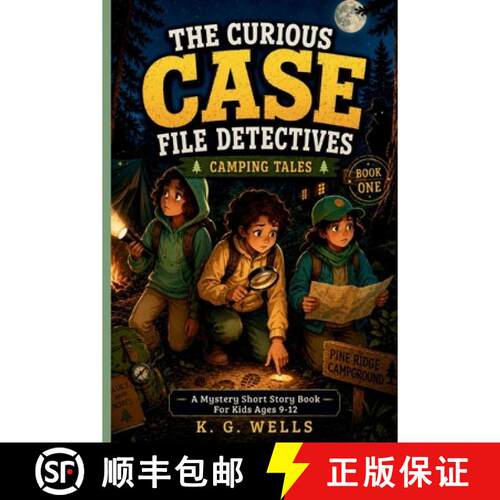 【3-4周达】The Curious Case File Detectives (Camping Tales): A Mystery Short Story Book for Kids Ages... [9781088277638]