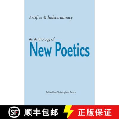 【3-4周达】Artifice and Indeterminacy – An Anthology of New Poetics [9780817309541]