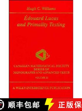【3-4周达】精装 Edouard Lucas And Primality Testing [Wiley数学] [9780471148524]