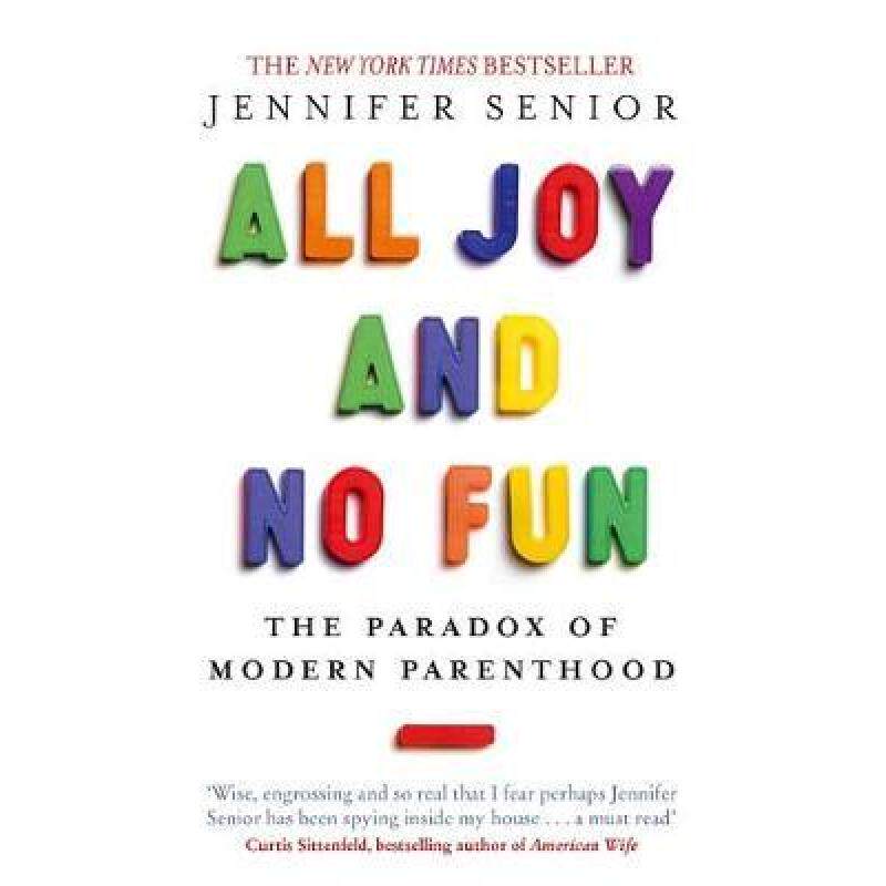 预订 all joy and no fun: the paradox of m. [9780349005539]