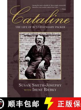 【3-4周达】Cataline: The Life of Bc's Legendary Packer [9781773860244]
