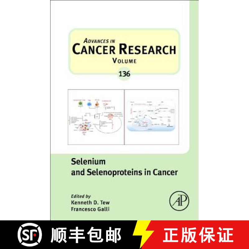 【3-4周达】Selenium and Selenoproteins in Cancer: Volume 136 [9780128120163]