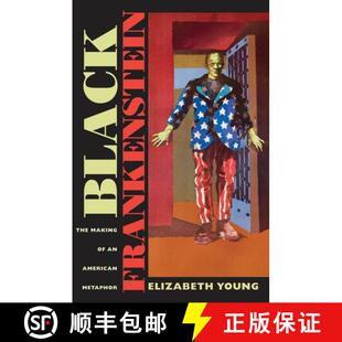 American 9780814797167 Black Making The 4周达 Frankenstein Metaphor
