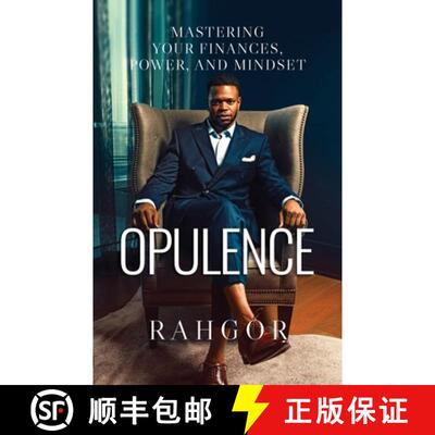 【3-4周达】Opulence: Mastering Your Finances, Power, and Mindset [9781734631616]