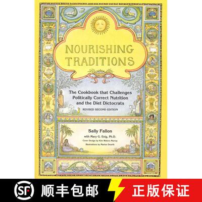【3-4周达】Nourishing Traditions: The Cookbook That Challenges Politically Correct Nutrition and the ... [9780967089737]