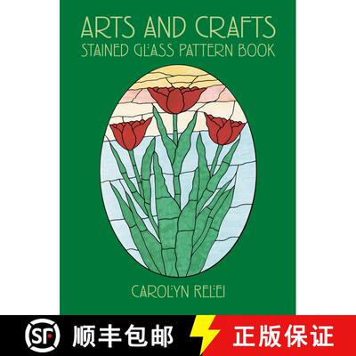 预订 Arts and Crafts Stained Glass Pattern Book [9780486423180]