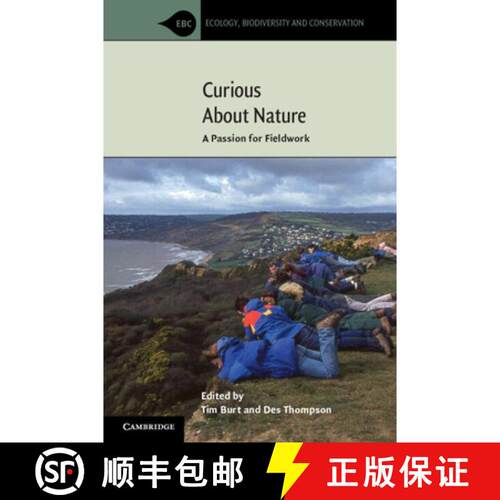 【3-4周达】Curious about Nature: A Passion for Fieldwork [9781108448642]