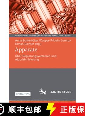 【3-4周达】Apparate : Über Regierungsverfahren und Algorithmisierung [9783662677117]