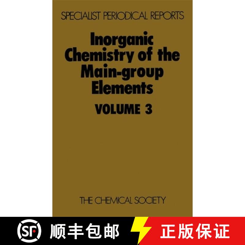 【3-4周达】Inorganic Chemistry Of The Main-group Elmts, Vol 3: Volume 3 [9780851867724]