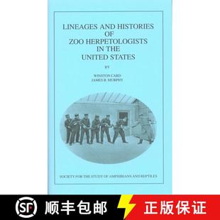 Lineages 9780916984519 States Herpetologists 4周达 Histories and United the Zoo