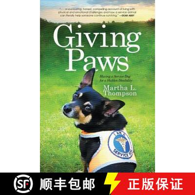 【3-4周达】Giving Paws: Having a Service Dog for a Hidden Disability [9781633934993]