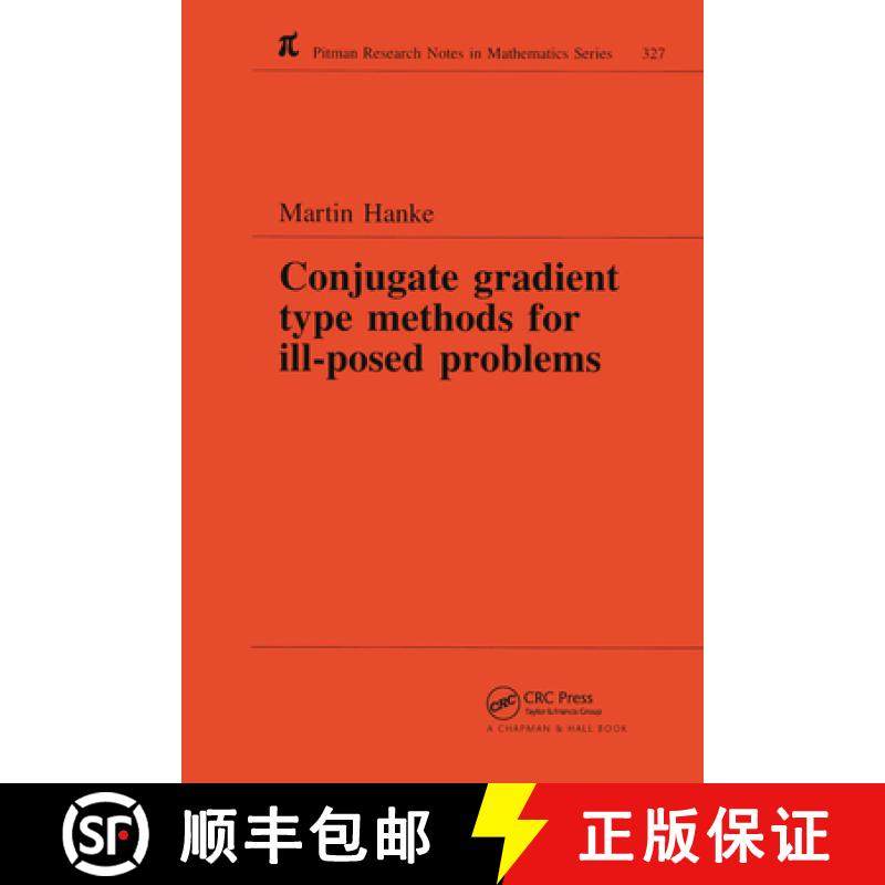【3-4周达】Conjugate Gradient Type Methods for Ill-Posed Problems [9780367449117]