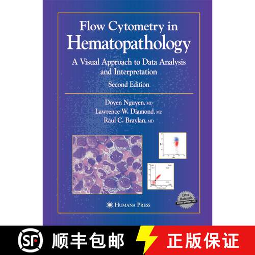 【3-4周达】Flow Cytometry in Hematopathology : A Visual Approach to Data Analysis and Interpretation ... [9781627039116]