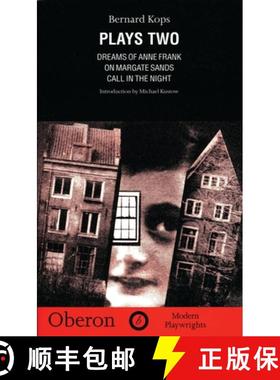 【3-4周达】Kops: Plays Two: Dreams of Anne Frank;On Margate Sands; Call in the Night [9781840021325]