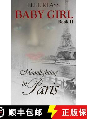 预订 Moonlighting in Paris [9781951017132]