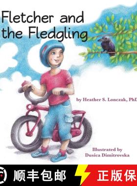 【3-4周达】Fletcher and the Fledgling [9781734468700]