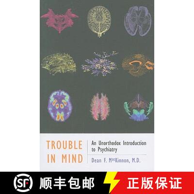 【3-4周达】Trouble in Mind – An Unorthodox Introduction to Psychiatry [9780801898075]