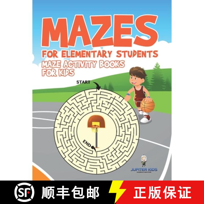 【3-4周达】Mazes for Elementary Students : Maze Activity Books for Kids [9798869441386]