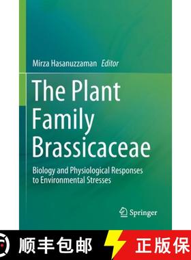 【3-4周达】The Plant Family Brassicaceae : Biology and Physiological Responses to Environmental Stresses [9789811563478]