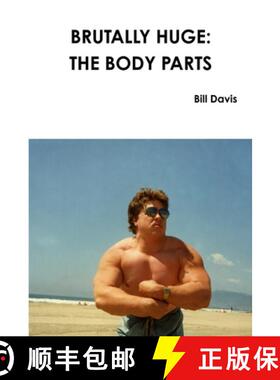 【3-4周达】Brutally Huge:  The Body Parts [9781329958746]
