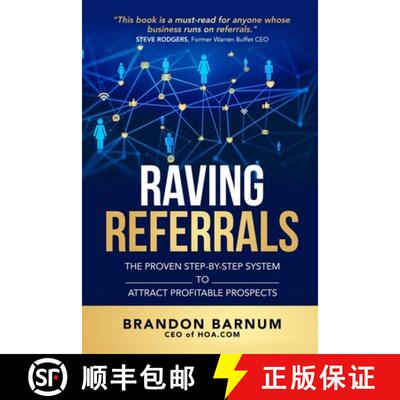 【3-4周达】Raving Referrals: The Proven Step-By-Step System to Attract Profitable Prospects [9781953806598]