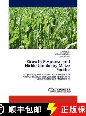 预订 Growth Response and Nickle Uptake by Maize Fodder [9783846527634]