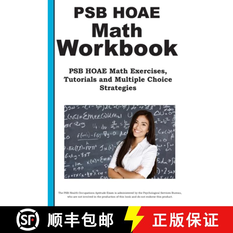 【4周达】PSB HOAE Math Workbook: PSB HOAE(R) Math Exercises, Tutorials and Multiple Choice Strategies [9781772451610]