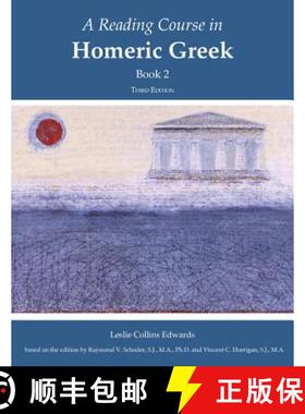 【3-4周达】A Reading Course in Homeric Greek, Book 2 [9781585101764]
